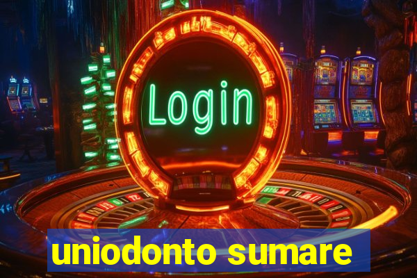 uniodonto sumare